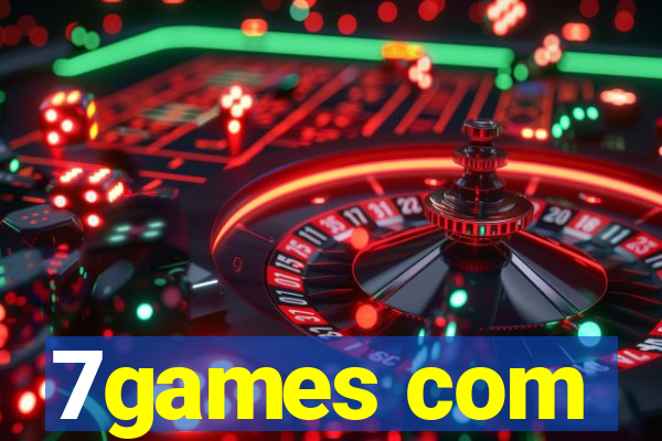 7games com